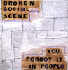 BROKEN SOCIAL SCENE - YOU FORGOT IT IN PEOPLE VINYL LP