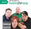 BOWLING FOR SOUP - PLAYLIST: THE VERY BEST OF BOWLING FOR SOUP CD