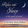 HALPERN,STEVEN - RELAX INTO SLEEP CD