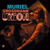 GROSSMANN,MURIEL - UNION VINYL LP