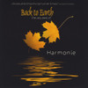 BACK TO EARTH - HARMONIE VERY BEST OF CD