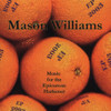 WILLIAMS,MASON - MASON WILLIAMS EP: 2003 CD