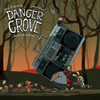 DANGER GROVE - WANT FOR NOTHING CD