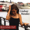 MENDEZ,LINDSAY - REACHING OUT CD
