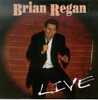 REGAN,BRIAN - LIVE CD