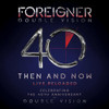 FOREIGNER - DOUBLE VISION: THEN AND NOW CD