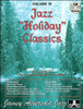 JAZZ HOLIDAY CLASSICS / VARIOUS - JAZZ HOLIDAY CLASSICS / VARIOUS CD