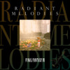 FINAL FANTASY VII: RADIANT MELODIES / O.S.T. - FINAL FANTASY VII: RADIANT MELODIES / O.S.T. CD