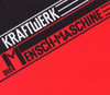 KRAFTWERK - DIE MENSCH-MASCHINE-GERMAN VINYL LP