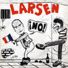 LARSEN - NO 7"