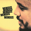 MINGUS,CHARLES - MINGUS MINGUS MINGUS MINGUS VINYL LP