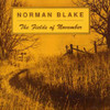 BLAKE,NORMAN - FIELDS OF NOVEMBER & OLD & NEW CD