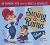 SWING-A-RAMA 1 / VARIOUS - SWING-A-RAMA 1 / VARIOUS CD