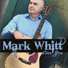 WHITT,MARK - OVER YOU CD