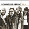 BTO ( BACHMAN-TURNER OVERDRIVE ) - GOLD CD