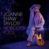 TAYLOR,JOANNE SHAW - NOBODY'S FOOL CD