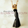 ELIZABETH SOUTH - DREAM WITH ME CD