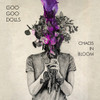 GOO GOO DOLLS - CHAOS IN BLOOM VINYL LP