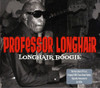 PROFESSOR LONGHAIR - LONGHAIR BOOGIE CD