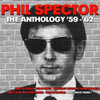 SPECTOR,PHIL - ANTHOLOGY '59-'62 CD
