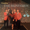 HUNTSMEN - PRESENTING THE HUNTSMEN CD