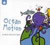 CELEBRATE EARTH: OCEAN MOTION / VARIOUS - CELEBRATE EARTH: OCEAN MOTION / VARIOUS CD