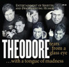 THEODORE - TEARS FROM A GLASS EYE CD