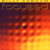 COBHAM,BILLY - FOCUSED CD
