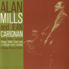 MILLS,ALAN - SONGS FIDDLE TUNES AND A FOLK-TALE FROM CANADA CD