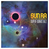 SUN RA - SUPER-SONIC JAZZ VINYL LP