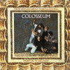 COLOSSEUM - THOSE WHO ARE ABOUT TO DIE SALUTE YOU: REMASTERED CD