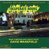 MANSFIELD,DAVID - DESPERATE HOURS / O.S.T. CD