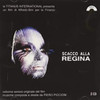 PICCIONI,PIERO - SCACCO ALLA REGINA / O.S.T. CD