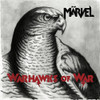 MARVEL - WARHAWKS OF WAR VINYL LP