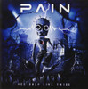 PAIN - YOU ONLY LIVE TWICE CD