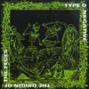 TYPE O NEGATIVE - ORIGIN OF FECES CD