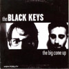 BLACK KEYS - BIG COME UP CD