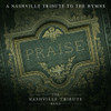 NASHVILLE TRIBUTE BAND - PRAISE: A NASHVILLLE TRIBUTE TO THE HYMNS CD
