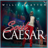 CLAYTON,WILLIE - SOUL CAESAR CD