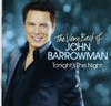BARROWMAN,JOHN - TONIGHT'S THE NIGHT: VERY BEST OF CD