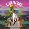 BRYCE VINE - CARNIVAL VINYL LP