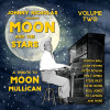 MOON & STARS: TRIBUTE TO MOON MULLICAN 2 / VARIOUS - MOON & STARS: TRIBUTE TO MOON MULLICAN 2 / VARIOUS VINYL LP