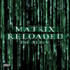 MATRIX RELOADED (MUSIC FROM & INSPIRED MOTION) - MATRIX RELOADED (MUSIC FROM & INSPIRED MOTION) VINYL LP