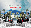 MAN OVERBOARD - HEAVY LOVE VINYL LP