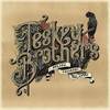 TESKEY BROTHERS - RUN HOME SLOW VINYL LP