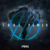 I PREVAIL - TRUE POWER VINYL LP