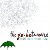 GO-BETWEENS - BRIGHT YELLOW BRIGHT ORANGE CD