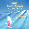 DINERS - FOUR WHEELS AND THE TRUTH VINYL LP