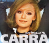 CARRA,RAFFAELLA - I MIEI SUCCESSI CD