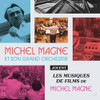 MAGNE,MICHEL - MICHEL MAGNE ET SON GRAND ORCHESTRE JOUENT LES CD